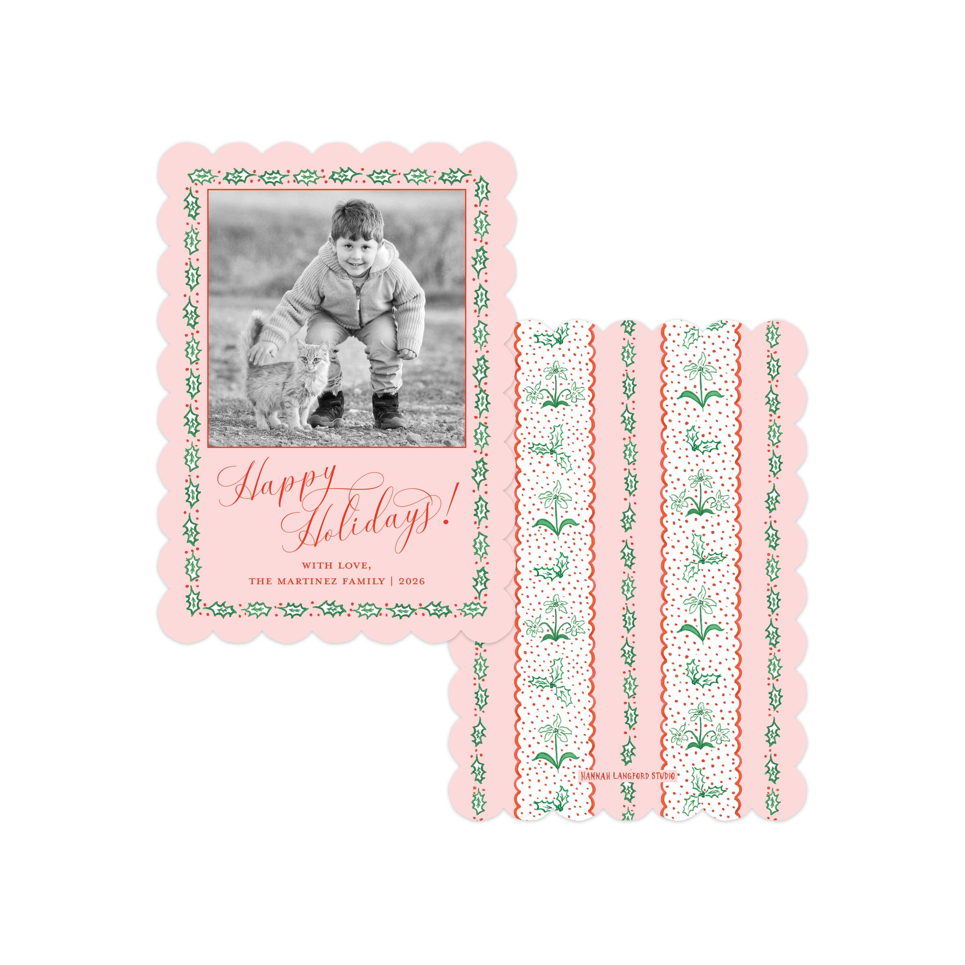 A set of personalized holiday photo cards on a white background. One card is shown with a family photo in a scalloped pink border with green holly patterns and the text 'Happy Holidays! With love, The Martinez Family | 2025'.